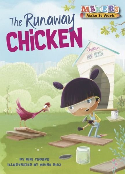 Cover for Kiki Thorpe · Runaway Chicken Woodworking (Book) (2018)