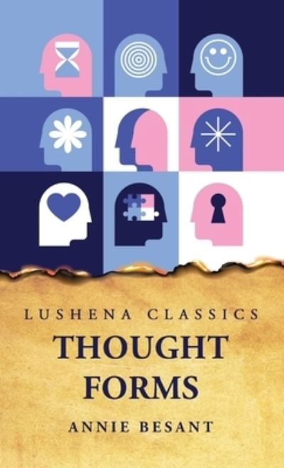 Thought-Forms - Annie Besant - Boeken - Lushena Books - 9781639232123 - 2 juni 2023