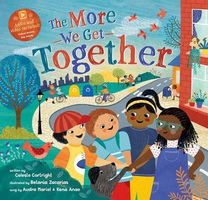 Cover for Celeste Cortright · The More We Get Together (Paperback Book) (2022)