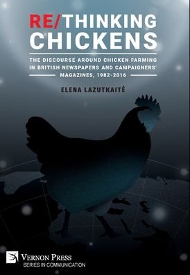 Cover for Elena Lazutkaite · Re/Thinking Chickens (Book) (2020)