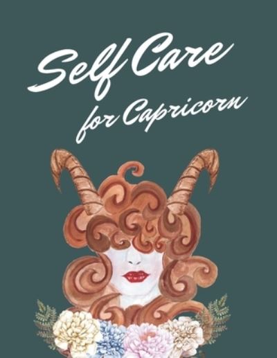 Cover for Paige Cooper Rn · Self Care For Capricorn (Paperback Bog) (2020)