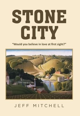 Cover for Jeff Mitchell · Stone City (Hardcover Book) (2021)