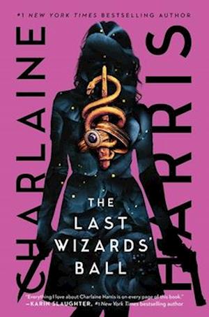 Cover for Charlaine Harris · The Last Wizards' Ball (Book) (2025)