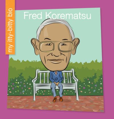 Cover for Virginia Loh-Hagan · Fred Korematsu (N/A) (2022)