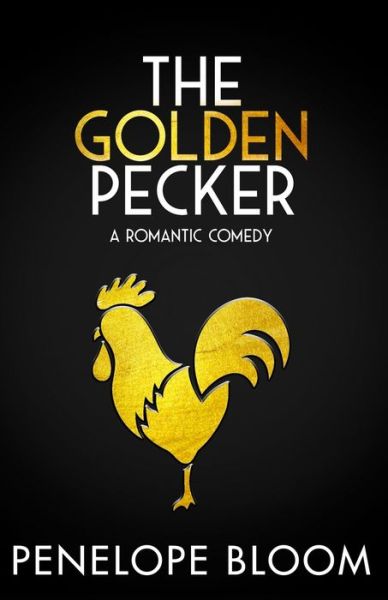 Cover for Penelope Bloom · The Golden Pecker (Paperback Book) (2019)