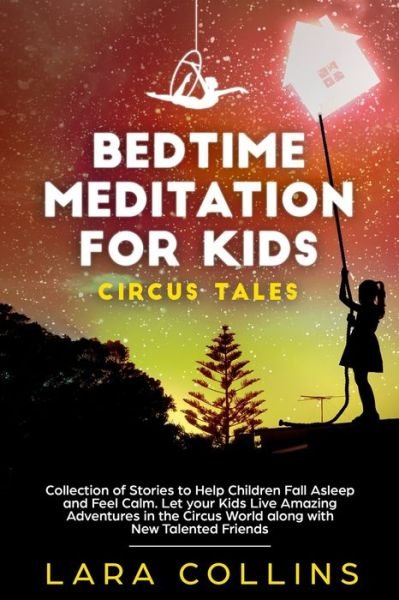 Cover for Lara Collins · Bedtime Meditation for Kids (Paperback Bog) (2019)