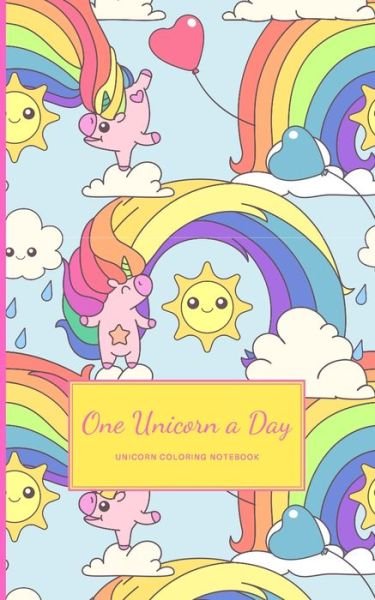 Hygge Journals · One Unicorn A Day (Paperback Bog) (2019)