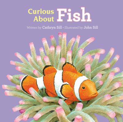 Cover for Cathryn Sill · Curious About Fish - Discovering Nature (Book) (2021)