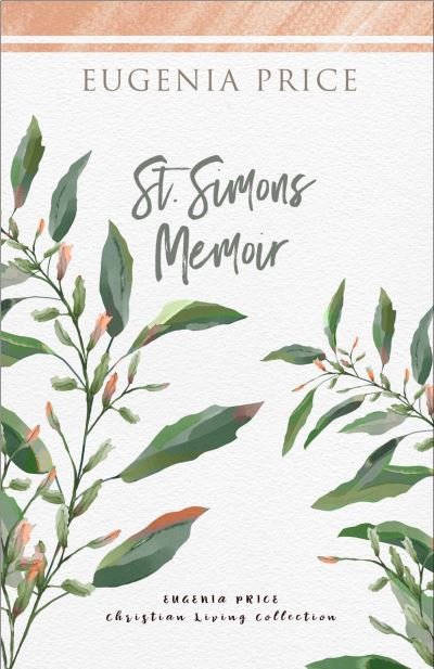 Cover for Eugenia Price · St. Simons Memoir (Pocketbok) (2021)