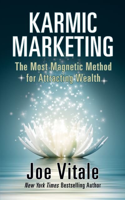 Cover for Joe Vitale · Karmic Marketing: The Most Magnetic Method for Attracting Wealth (Pocketbok) (2021)