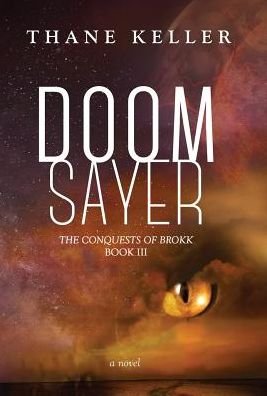 Cover for Thane Keller · Doomsayer (Hardcover Book) (2018)