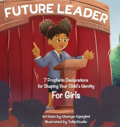 Cover for Gbenga Ogunjimi · Future Leader (Inbunden Bok) (2022)