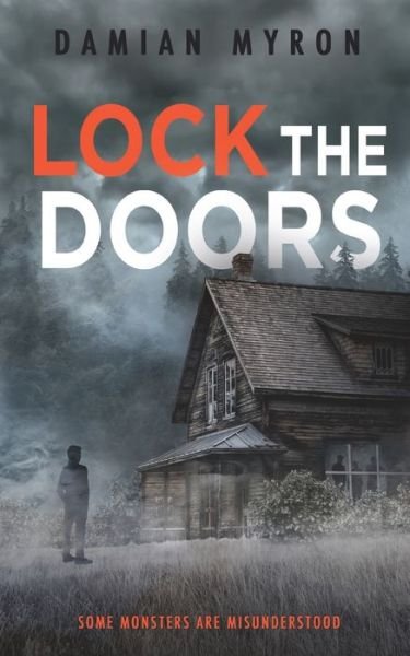 Cover for Damian Myron · Lock the Doors (Paperback Book) (2020)