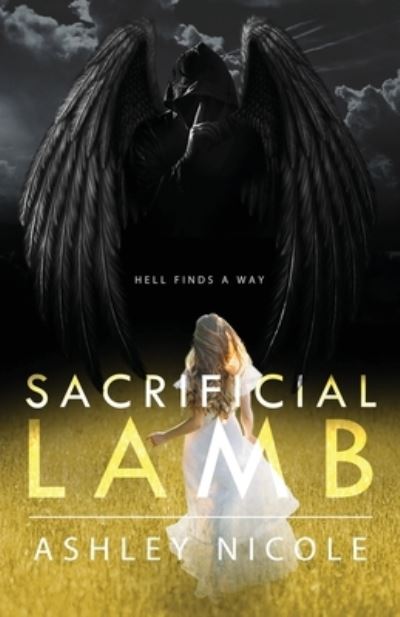 Cover for Ashley Nicole · Sacrificial Lamb - The Other Angels (Paperback Book) (2020)