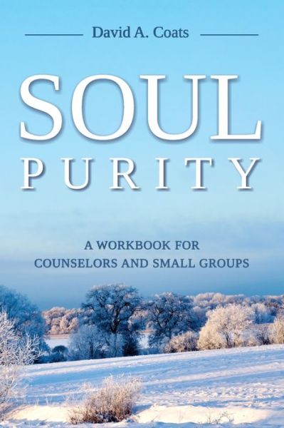 Cover for David A Coats · Soul Purity (Paperback Book) (2021)