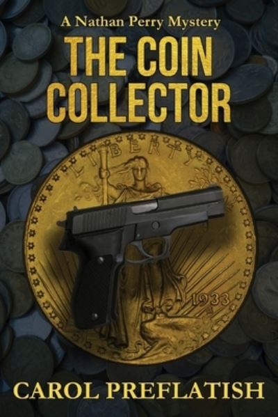 Cover for Carol Preflatish · The Coin Collector (Paperback Book) (2020)