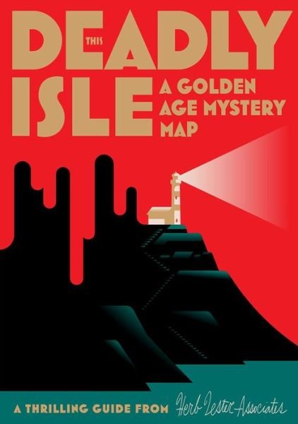 This Deadly Isle: A Golden Age Mystery Map - Martin Edwards - Kirjat - Herb Lester Associates Ltd - 9781739897123 - maanantai 9. toukokuuta 2022