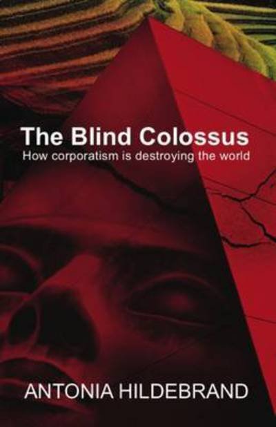 Cover for Antonia Hildebrand · Blind Colossus (Pocketbok) (2015)