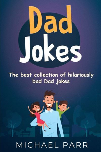 Cover for Michael Parr · Dad Jokes (Paperback Book) (2019)