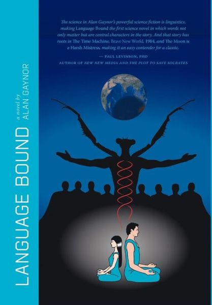 Cover for Alan Gaynor · Language Bound (Hardcover Book) (2012)