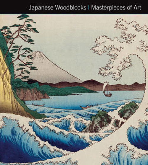 Cover for Michael Robinson · Japanese Woodblocks Masterpieces of Art - Masterpieces of Art (Hardcover Book) [New edition] (2014)