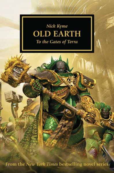 Cover for Nick Kyme · Old Earth - The Horus Heresy (Paperback Book) (2018)