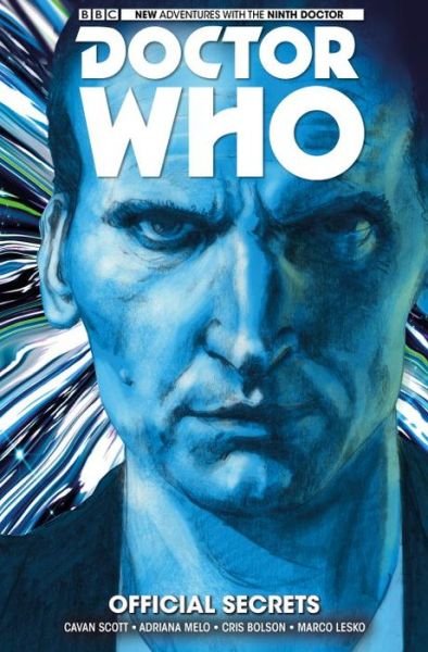 Cover for Cavan Scott · Doctor Who: The Ninth Doctor Vol. 3: Official Secrets - Doctor Who: The Ninth Doctor (Taschenbuch) (2017)