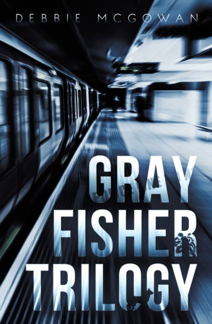 Cover for Amazon Digital Services LLC - KDP Print US · Gray Fisher Trilogy (Paperback Book) (2021)