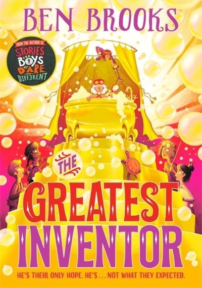 The Greatest Inventor - Ben Brooks - Bøker - Hachette Children's Group - 9781786541123 - 29. oktober 2020