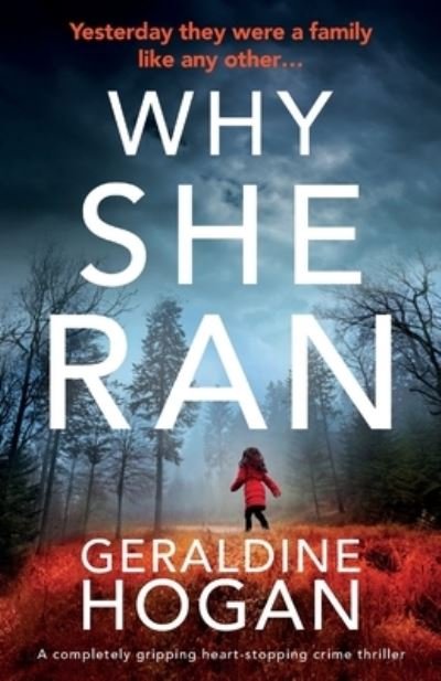 Geraldine Hogan · Why She Ran (Paperback Book) (2019)