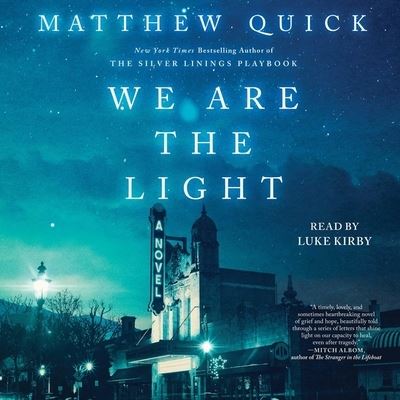 Cover for Matthew Quick · We Are the Light (CD) (2022)