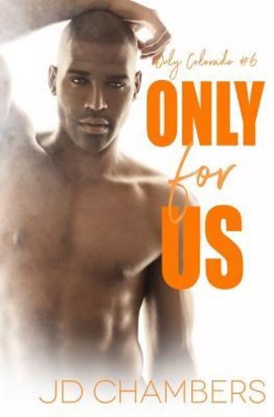 Cover for Jd Chambers · Only for Us (Pocketbok) (2019)