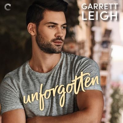 Cover for Garrett Leigh · Unforgotten (CD) (2021)