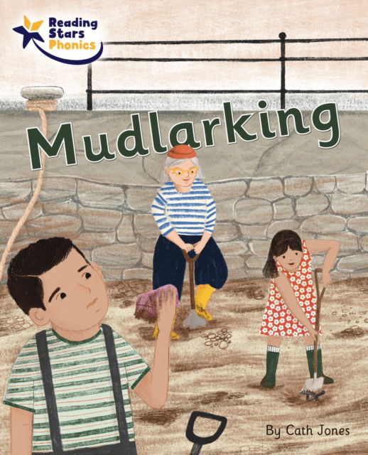 Cover for Cath Jones · Mudlarking: Phase 5 - Reading Stars Phonics (Paperback Book) (2022)