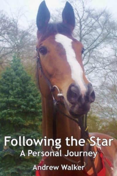 Cover for Andrew Walker · Following the Star (Paperback Book) (2020)