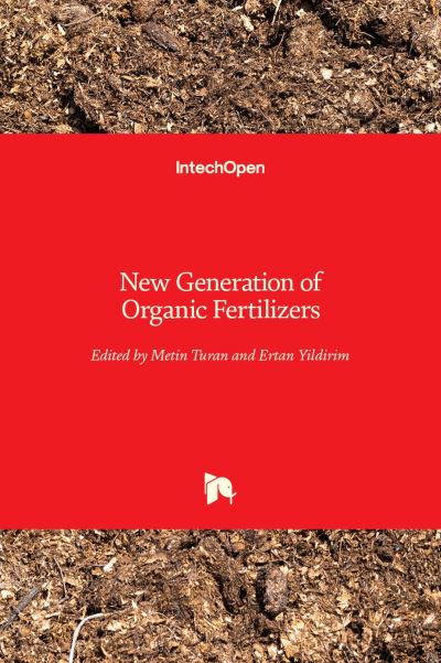 Cover for Metin Turan · New Generation of Organic Fertilizers (Hardcover Book) (2022)