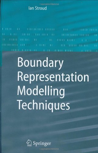 Cover for Ian Stroud · Boundary Representation Modelling Techniques (Inbunden Bok) [2006 edition] (2006)