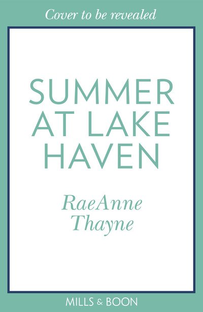 Cover for RaeAnne Thayne · Summer At Lake Haven (Paperback Book) (2020)