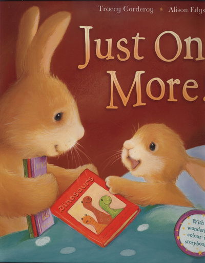 Just One More! - Tracey Corderoy - Livres - Little Tiger Press Group - 9781848953123 - 6 février 2012