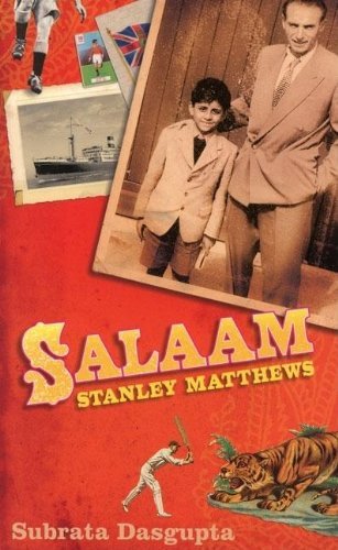 Cover for Subrata Dasgupta · Salaam Stanley Matthews (Paperback Book) (2006)