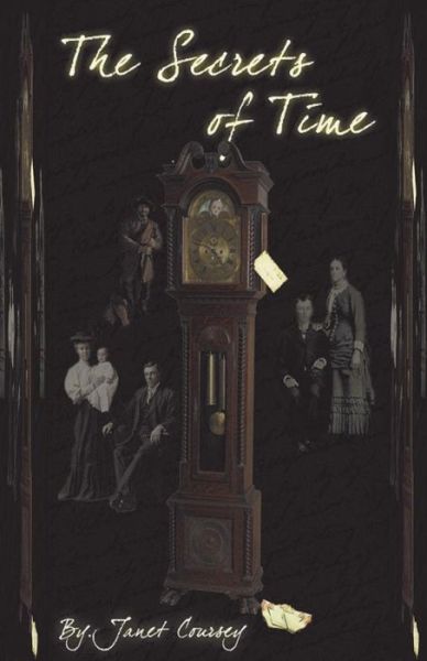 Cover for James Kelly · The Secrets of Time (Pocketbok) (2014)