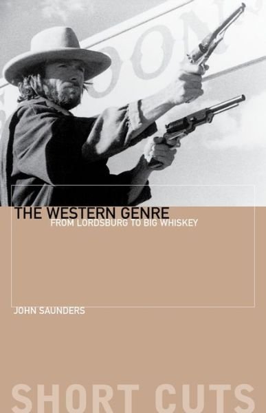 Cover for John Saunders · The Western Genre (Pocketbok) (2001)