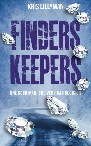 Cover for Kris Lillyman · Finders Keepers (Paperback Book) (2013)