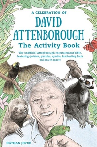 Cover for Nathan Joyce · The David Attenborough Activity Book (Taschenbuch) (2018)