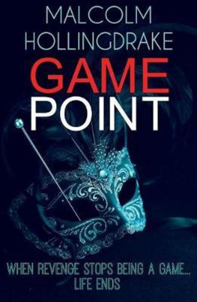 Cover for Malcolm Hollingdrake · Game Point (Book) (2017)