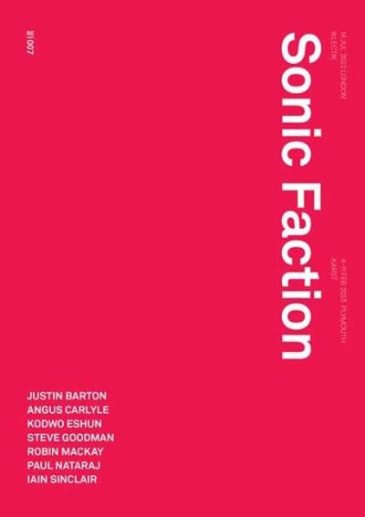 Cover for Justin Barton · Sonic Faction: Audio Essay as Medium and Method (Paperback Book) (2024)