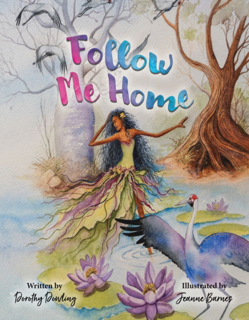 Cover for Dorothy Dowling · Follow Me Home (Hardcover Book) (2025)