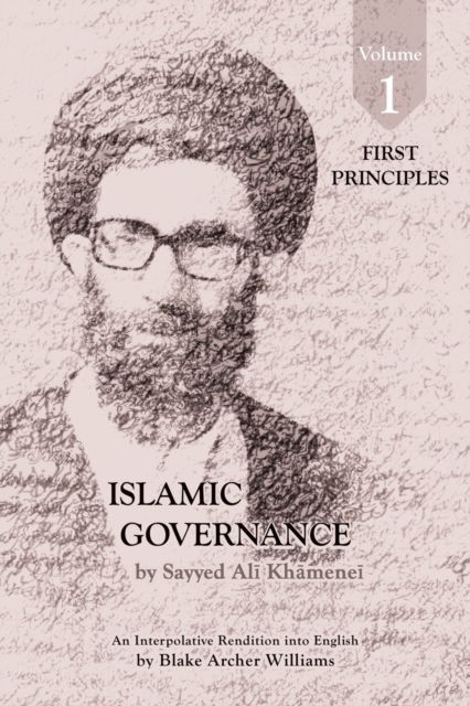 Cover for Sayyid Ali Khamenei · Governance of the Divinely-Sanctioned Social Order under Conditions of Religious Solidarity Volume 1 (Paperback Book) (2021)