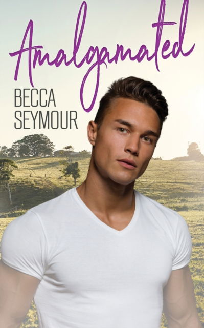 Cover for Becca Seymour · Amalgamated (Paperback Book) (2021)