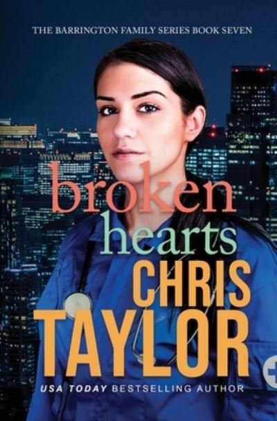 Cover for Chris Taylor · Broken Hearts : 7 (Pocketbok) (2022)
